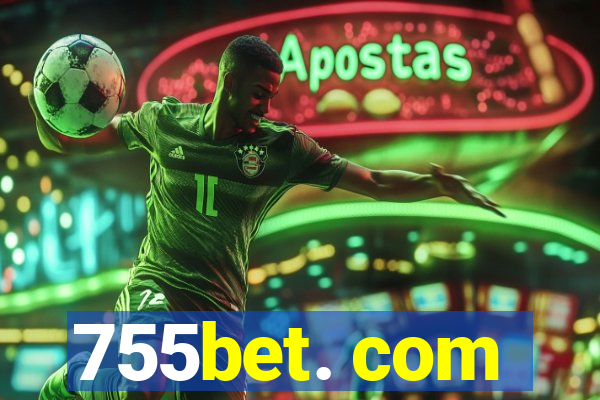755bet. com